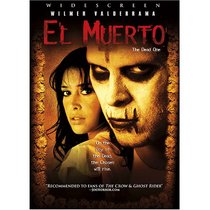 El Muerto (The Dead One)