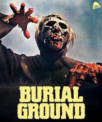 Burial Ground [4K UHD]