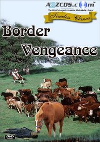 Border Vengeance (1935) DVD [Remastered Edition]