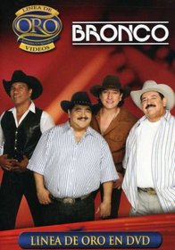 Bronco: Linea de Oro en DVD