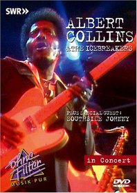 In Concert: Ohne Filter(Albert Collins & The Icebreakers)