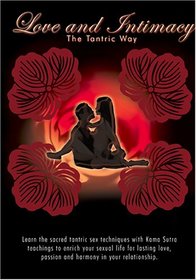 Love and Intimacy, The Tantric Way (PAL version)