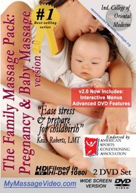 The New Family Massage Pack: Pregnancy Massage & Baby Massage v2.0 2 DVD set