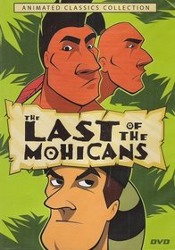 The Last of the Mohicans [animated] DVD