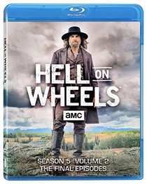 Hell on Wheels (2011) - Season 5 Volume 2 - The Final Episodes [Blu-ray]