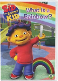 Sid the Science Kid: What Is a Rainbow?