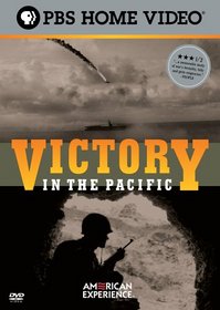 American Experience - Victory in the Pacific