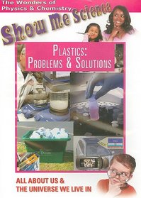 Plastics: Problems and Solutions