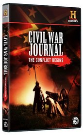 Civil War Journal: Conflict Begins