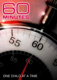 60 Minutes - One Child at a Time (March 27, 2011)