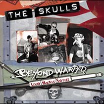 The Skulls: Beyond Warped Live Music Series (2005)