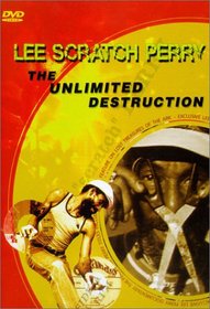 Lee Scratch Perry: The Unlimited Destruction