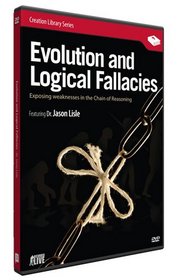 Evolution and Logical Fallacies: Exposing Weaknesses in the Chain of Reasoning