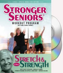 Stronger Seniors® Chair Exercise Program - Developed by Anne Burnell, Continuing Education Provider for Older Adult Populations for the American Council on Exercise (ACE) and Faculty for The National Council on Aging.