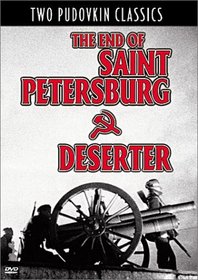 The End of Saint Petersburg / Deserter