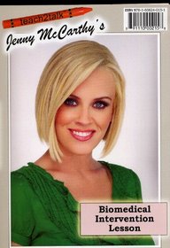 Jenny McCarthy's Biomedical Intervention Lesson