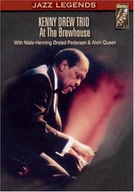 Kenny Drew Trio: At the Brewhouse