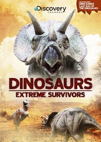 Dinosaurs: Extreme Survivors