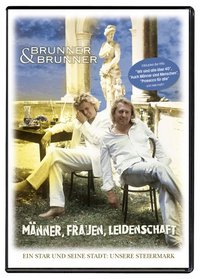 Manner, Frauen, Leidenschaft. Ein Star U