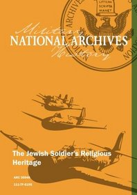 The Jewish Soldier's Religious Heritage