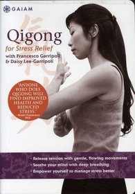 QIGONG FOR STRESS RELIEF