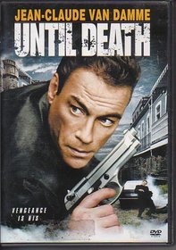 Until Death - Jean Claude , Van Damme