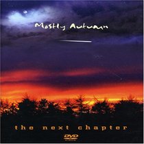 Mostly Autumn: The Next Chapter