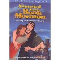 The Animated Stories From the Book of Mormon Journey to the Promised Land