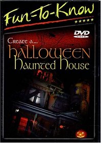 Fun To Know Create a Halloween Haunted House