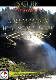 Nature Wonders  KRIMMLER WASSERFALLE