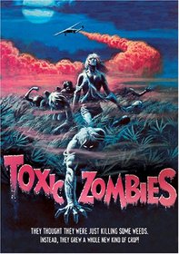 Toxic Zombies