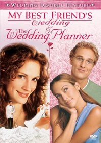 The Wedding Planner/My Best Friend's Wedding