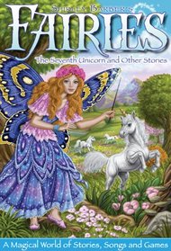 Fairies - The Seventh Unicorn and other Stories by Shirley Barber, Vol. 2 (with Stickers!)