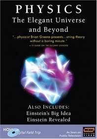 NOVA - Physics: The Elegant Universe and Beyond