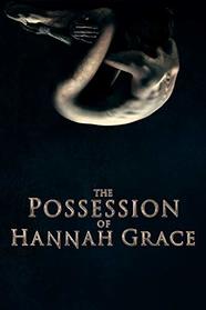 Possession of Hannah Grace