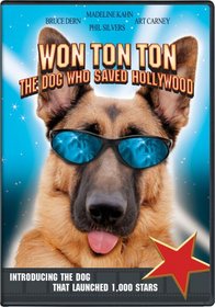 Won Ton Ton the Dog Who Saved Hollywood