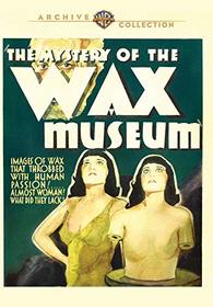 Mystery of the Wax Museum (1933)