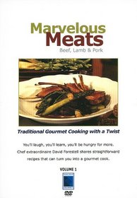 Gourmet Cooking: Marvelous Meats - Beef, Lamb & Pork