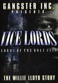 Vice Lords: The Willie Lloyd Story