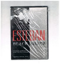 Esteban Black Silver Instructional DVD Vol. 2