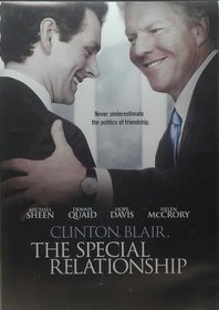 Clinton. Blair. The Special Relationship.