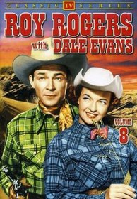 Roy Rogers With Dale Evans - Volume 8