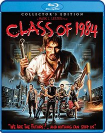 Class Of 1984 (Collector's Edition) [Blu-ray]