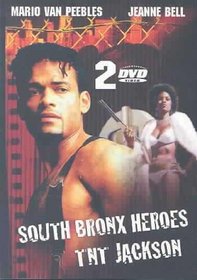 South Bronx Heroes/TNT Jackson