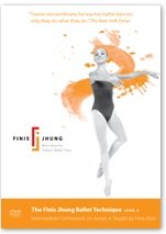 The Finis Jhung Ballet Technique Level 4: Intermediate Centerwork on Jumps