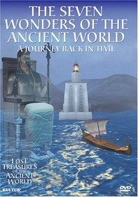 The Seven Wonders of the Ancient World: A Journey Back in Time (Lost Treasures of the Ancient World)