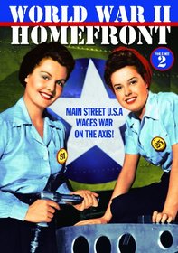 WWII - World War II Homefront, Volume 2