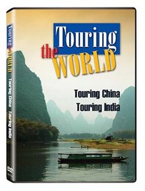 Touring the World: Touring China/Touring India