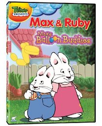 Max and Ruby Max's Balloon Buddies