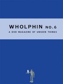 Wholphin: Issue 6